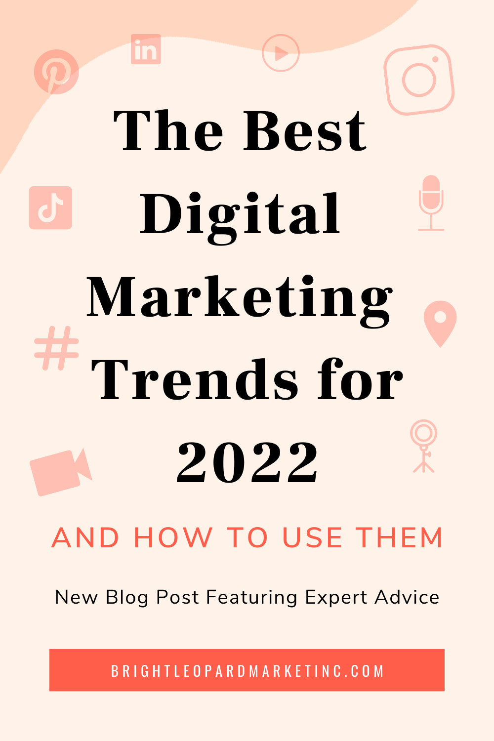 What are the best digital marketing trends for 2022? Plus how to ...